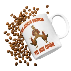 Kubek na jednym kogucie to nie opór