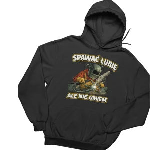 Bluza spawać lubię ale nie umiem [rnko16]