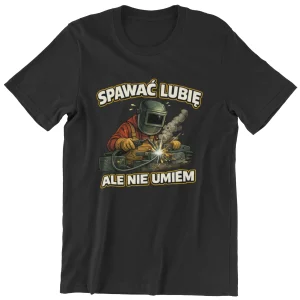 Koszulka spawać lubię ale nie umiem [rnko16]